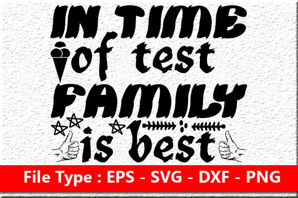 Review: Family Quote Design, in Time of Test, Fa