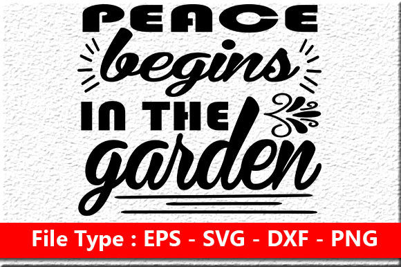 Review: Garden Quote Design, Peace Begins in the
