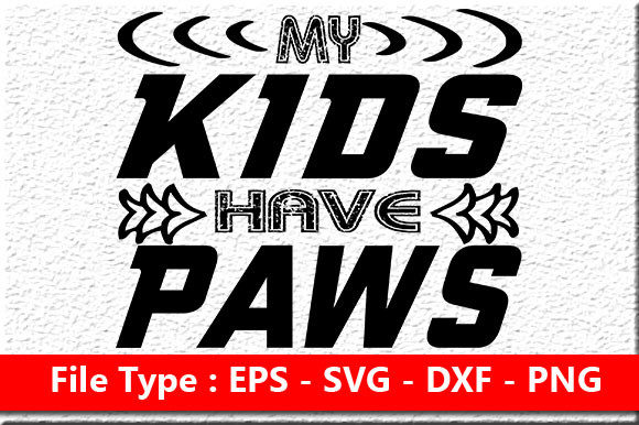 Review: My Kids Have Paw Embroidery Design