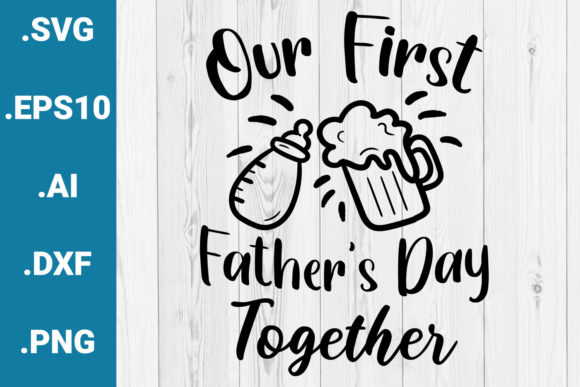 Review: Our First Father s Day Together Quote