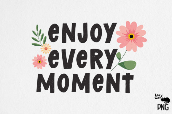 Reviewing Positive Quote with Flowers Sublimation for Stitch